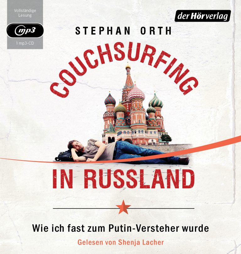 Couchsurfing in Russland von Stephan Orth.