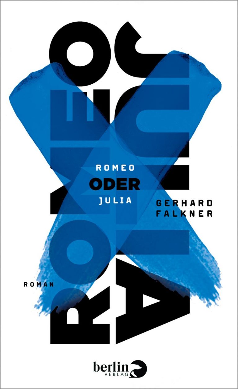 "Romeo oder Julia" von Gerhard Falkner