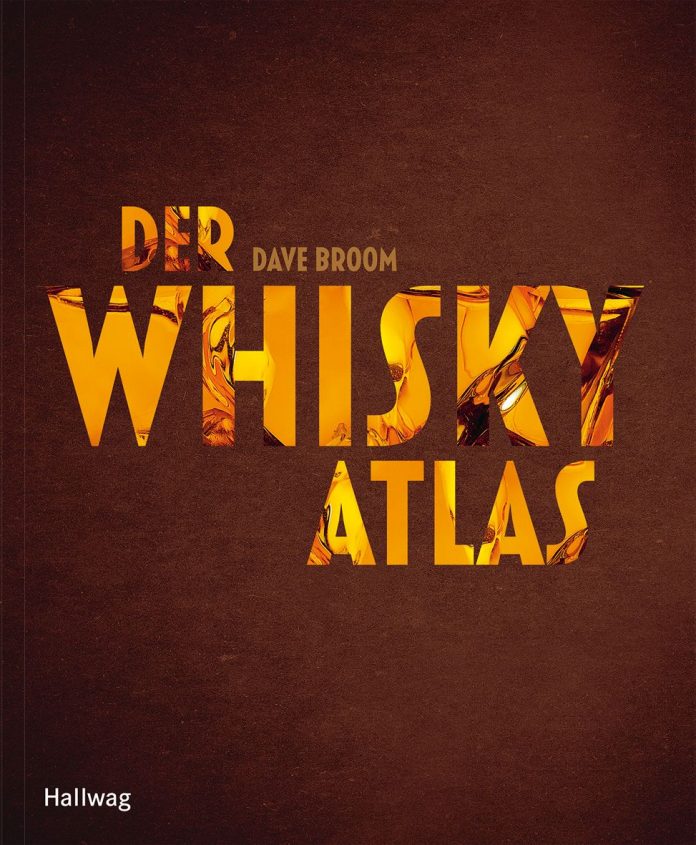 Der Whiskyatlas von Dave Broom.