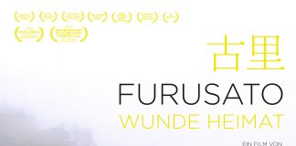 Berliner Tour-Auftakt von „Furusato – Wunde Heimat“ – Eine Doku von Thorsten Trimpop Plakat zum Film "Furusato - Wunde Heimat" von Thorsten Trimpop.