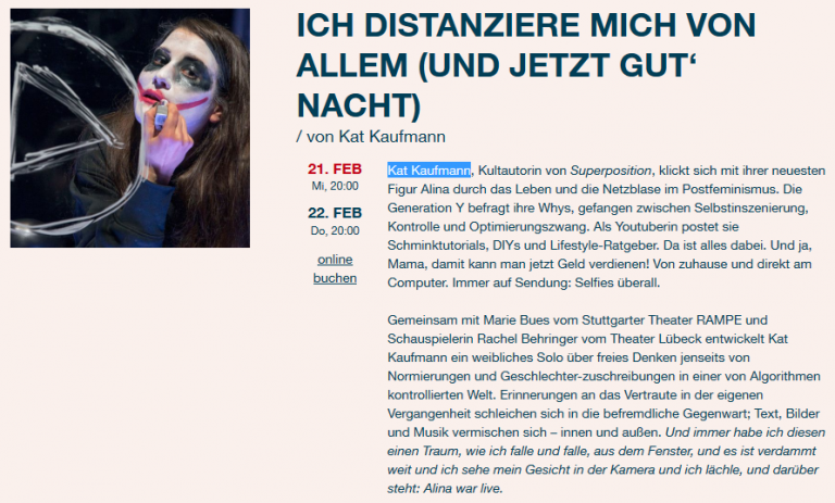 "Ich distanziere mich von allem" von und mit Kat Kaufmann.