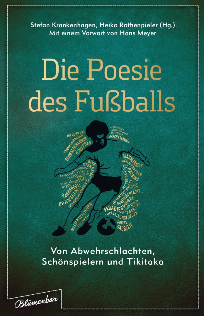 Die Poesie des Fußballs. Buch.