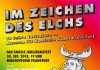 „Im Zeichen des Elchs“: Große Geburtstagsgala im Künstlerhaus Mousonturm – Zehn Jahre Caricatura-Museum Frankfurt Im Zeichen des Elchs. Plakat zur Geburtstagsgala.