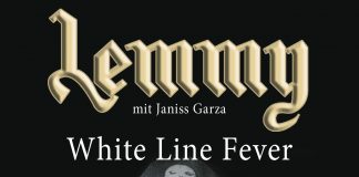 Lemmy mit Hütchen und Whiskey als Tittenclown verkleidet – Zur Autobiographie „Lemmy – White Line Fever“ von Ian Fraser Kilmister