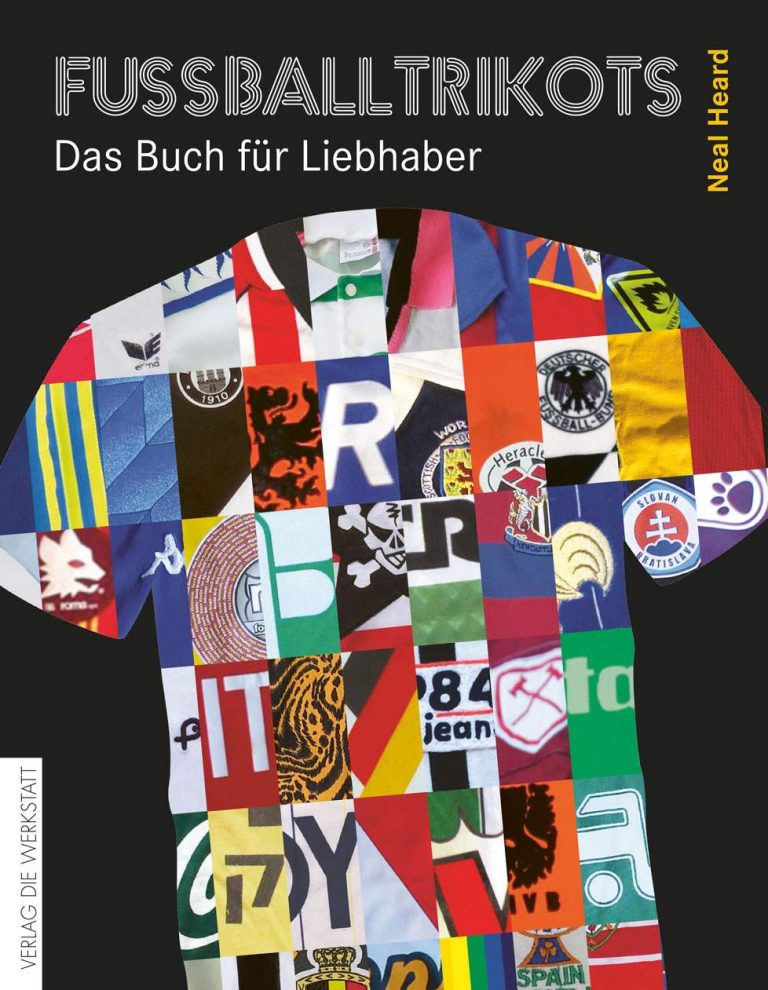 Für immer im Fußballtrikot herumlaufen oder zum Buch „Fußballtrikots“ von Neal Heard greifen?