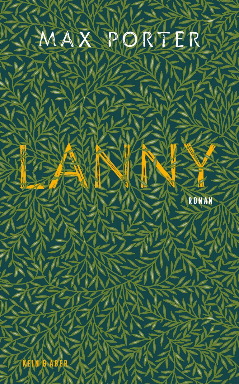Schlabberwasser mit Schuppenwurz – Annotation zum Buch „Lanny“ von Max Porter