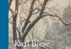 Draußen vor der Kampfzone – Zum Buch „Karl Biese – Naturmotive zwischen Nordsee und Schwarzwald“ , herausgegeben von Mark R. Hesslinger
