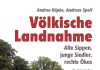 Nazibauern und andere miese Molche am Schwanz der Kuh – Zum Buch „Völkische Landnahme“ von Andrea Röpke und Andreas Speit