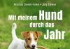 Tag für Tag Tipps für Ernährung und Erziehung, Hege und Pflege – Annotation zum 2020er Tages-Abreißkalender „Mit meinem Hund durch das Jahr“ von Kristina Zimer-Falke und Jörg Ziemer