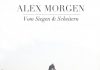 Gedanken, Gefühle, Gitarre und Gesang – „Vom Siegen und Scheitern“ von Alex Morgen