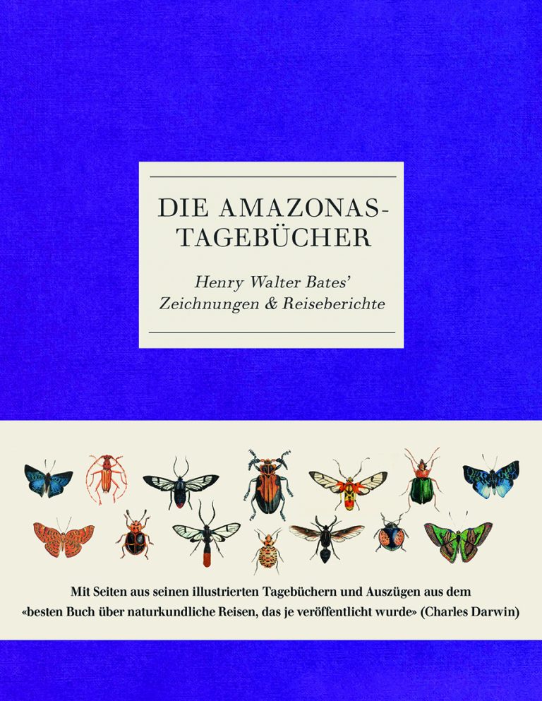 Auf dem Amazonas mit Henry Walter Bates – Annotation zum Buch „Die Amazonas-Tagebücher“