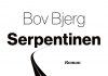 Spiel mir das Lied von den Toten – Annotation zum Buch „Serpentinen“ von Bov Bjerg