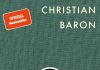 Prügelnder Vater, depressive Mutter, leidende Kinder – Annotation zum Buch „Ein Mann seiner Klasse“ von Christian Baron
