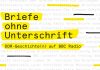Briefe ohne Unterschrift. Kabinettausstellung im Museum für Kommunikation – „DDR-Geschichte(n) auf BBC Radio“
