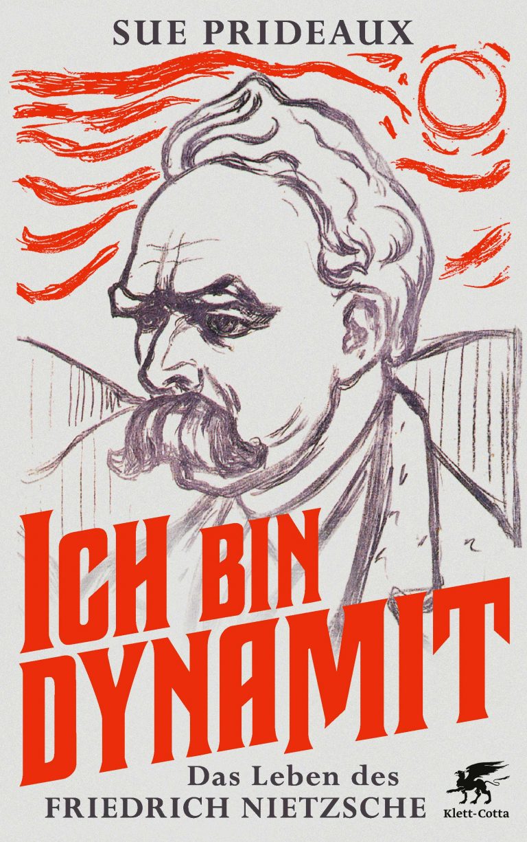 Lustiges Nietzsche-Naschen (mit hoher Coronatauglichkeit) – Annotation zum Buch „Ich bin Dynamit. Das Leben des Friedrich Nietzsche“ von Sue Prideaux