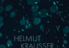„Es ist im Grunde nicht nötig, neben mir noch andere Autoren zu lesen“ – Herr Kraussers mopsfidele Lyrik – Annotation zu „Glutnester“ von Helmut Krausser