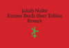 „Hahaha“, sagte Tobias. „Hahaha“, sagte der Copilot – Der geniale Erzählverweigerer Jakob Nolte schickt uns in die Luft – Annotation zum Roman „Kurzes Buch über Tobias“