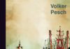 Die „Sansibar“ ist gesunken – Zum Hanse-Sail-Kriminalroman „Der letzte Grund“ von Volker Pesch