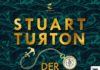 Ein geiler Sommerschmöker aus dem Hause Tropen beamt uns ins Jahr 1634 – Annotation zum Krimi „Der Tod und das dunkle Meer“ von Stuart Turton