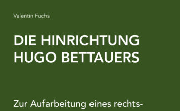 Der politische Mord an Hugo Bettauer – Annotation zum Buch „Die Hinrichtung Hugo Bettauers“ von Valentin Fuchs