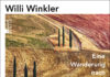 Keinwanderführer – Annotation zum Buch „Eine Wanderung nach Italien“ von Willi Winkler