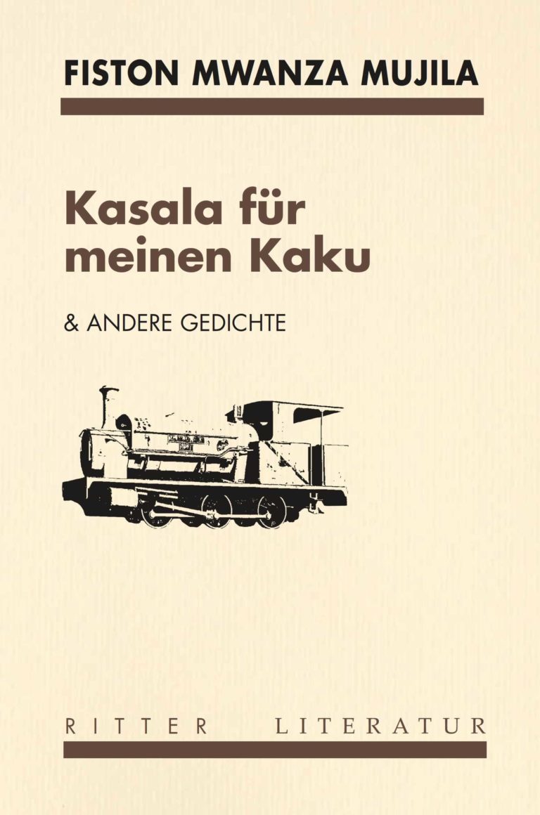 Zeitgenössische Lyrik aus Österreich – „Kasala für meinen Kaku“ und andere Gedichte von Fiston Mwanza Mujila