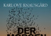 Da staunt nicht nur der Sternendeuter – Der Roman „Der Morgenstern“ von Karl Ove Knausgard