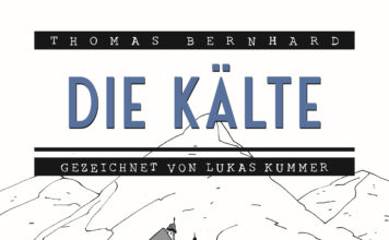 Hässlich sterben mit Thomas B. und Lukas K. – Annotation zum Buch „Die Kälte“