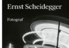 Zwei Ausstellungen und ein Buch über den Photographen Ernst Scheidegger