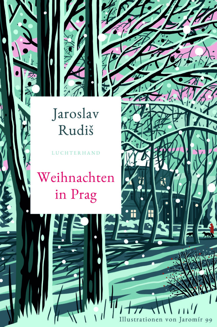 Weihnachten in Prag feiern oder dieses Buch von Jaro = Jaroslav Rudiš lesen aus dem Luchterhand-Verlag: 