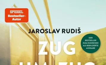 Neues vom Größten Bahnfahrer aller Zeiten – Annotation zum Buch „Zug um Zug durch Europa“ von Jaroslav Rudis