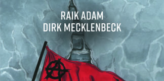 Eingepfercht im Unrechtsstaat DDR – Annotation zum Buch „Rebellion hinter der Mauer. Der Osten, der Westen und wir“ von Raik Adam und Dirk Mecklenbeck