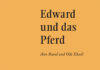 Zur Neuauflage des Kinder- und Bilderbuches „Edward und das Pferd“ von Ann Rand und Olle Eksell