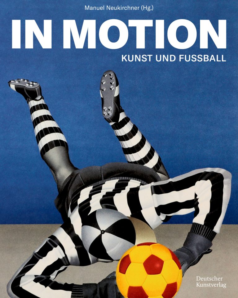 Schwergewichtig in die Fußball-Europameisterschaft – Annotation zum Katalog „In Motion, Kunst und Fußball“, herausgegeben von Manuel Neukirchner