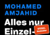 Das deutsche Polizeiproblem – Annotation zum Sachbuch „Alles nur Einzelfälle?“ von Mohamed Amjahid