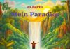 Der Welttramp oder Ein Kerl mit Klampfe und Musikalbum – „Mein Paradies – Songtagebuch eines Globetrotters“ von Jo Barna