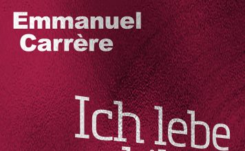 Alternative Fakten aus dem Universum Dick – Annotation zum Roman“Ich lebe und ihr seid tot: Die Parallelwelten des Philip K. Dick“ von Emmanuel Carrère