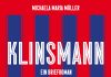 Ein Klinsmann leuchtet in finstrer Nacht – Annotation zu einem „Briefroman“ von Michaela Maria Müller