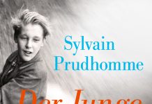 Halbierte Herkunft – „Der Junge im Taxi“ von Sylvain Prudhomme ist ein feinfühliger Roman über verleugnete Kinder