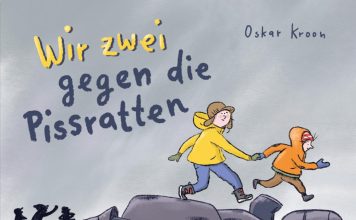 „Wir zwei gegen die Pissratten“ von Oskar Kroon, übersetzt von Hannes Langendörfer und gelesen von Martin Geisler