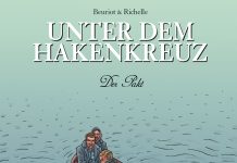 Die große Graphic-Novel-Serie „Unter dem Hakenkreuz“ geht in die achte Runde – Annotation zum Comic „Der Pakt“ von Philippe Richelle und Jean-Michel Beuriot
