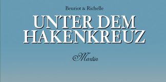 Das große Finale der genialen Graphic-Novel-Reihe: Unter dem Hakenkreuz 9 – Martin