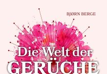 Du riechst so gut – Annotation zum Sachbuch „Die Welt der Gerüche“ von Bjørn Berge