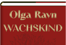 Ich kann ihre Gedanken hören – Eine Wachspuppe erzählt eine gar schauderhafte Geschichte – Annotation zum Roman „Wachskind“ von Olga Ravn