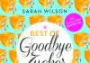 „Die über 100 besten Rezepte für ein zuckerfreies Leben“ – Annotation zum Buch „Best of ‚Goodbye Zucker’“ von Sarah Wilson