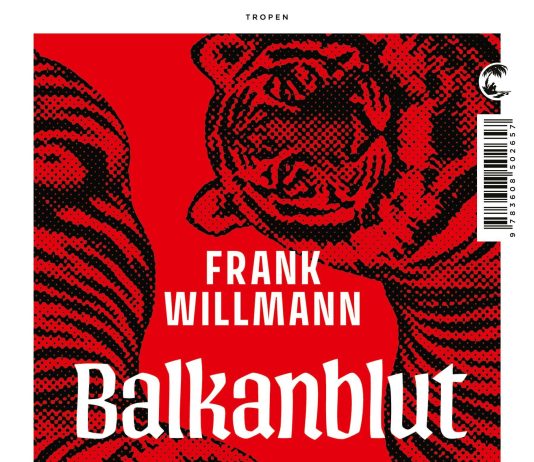 Arkan – Leben und Sterben eines serbischen Mafioso & Warlords – Zum Sachbuch „Balkanblut“ von Frank Willmann