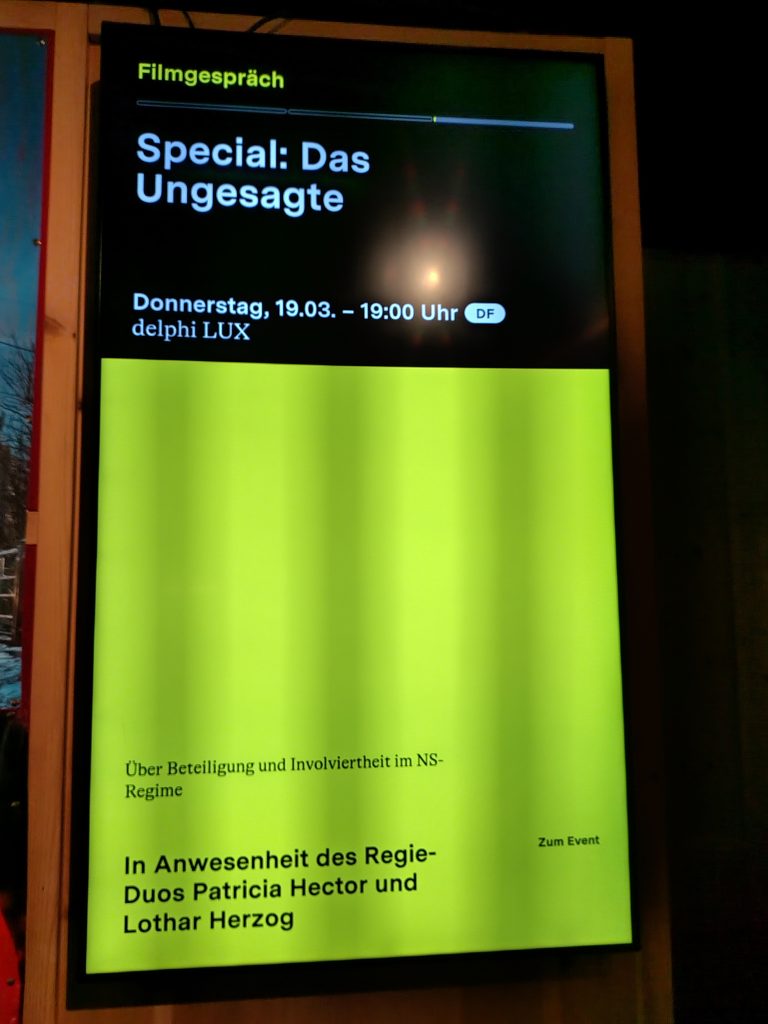Ankündigung zu Filmvorführung mit Filmgespräch zu "Das Ungesagte" 19.3.'26 um 19 Uhr mit den Regisseuren Patricia Hector und Lothar Herzog. Über Beteiligung und Involviertheit im NS-Regime