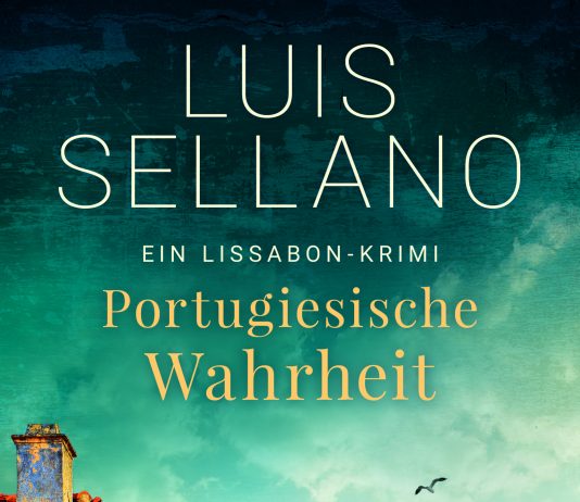 Eine Leiche im Beton – Annotation zum Lissabon-Krimi „Portugiesische Wahrheit“ von Luis Sellano