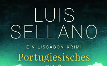 Ein Schock für die Eltern, ein Fall für Helena Gomes und Henrik Falkner – Annotation zum Lissabon-Krimi „Portugiesisches Gift“ von Luis Sellano