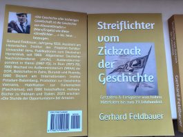 Viele haben vor uns schon die Verbesserung der Lebensverhältnisse erkämpft – „Streiflichter der Geschichte“ sind hochaktuelles Basiswissen, wenn wir das tägliche Leid nicht einfach hinnehmen wollen Das neu erschienene Buch "Streiflichter der Geschichte" von Dr. Gerhard Feldbauer. Ein Sachbuch über "Gestalten und Ereignisse vom frühen Mittelalter bis zum 19. Jahrhundert". Neuerscheinung Ende '25 bzw. 2025
